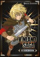 Couverture du livre « Vinland saga : Guidebook » de Makoto Yukimura aux éditions Kurokawa
