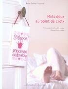 Couverture du livre « Mots doux au point de croix » de Sohier-Fournel-A aux éditions Marabout