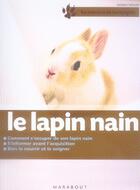 Couverture du livre « Le lapin nain » de Wegler-M aux éditions Marabout