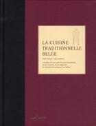 Couverture du livre « La cuisine traditionnelle belge » de Marc Declercq aux éditions Luc Pire