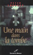 Couverture du livre « Une Main Dans La Tombe » de Lovesey-P aux éditions Editions Du Masque