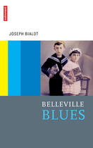 Couverture du livre « Belleville blues » de Joseph Bialot aux éditions Autrement