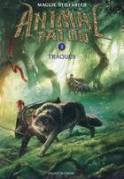 Couverture du livre « Animal Tatoo - saison 1 Tome 2 : traqués » de Maggie Stiefvater aux éditions Bayard Jeunesse