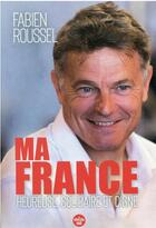 Couverture du livre « Ma France » de Fabien Roussel aux éditions Cherche Midi