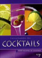 Couverture du livre « L'encyclopédie des cocktails ; 1000 recettes de cocktails » de  aux éditions Elcy