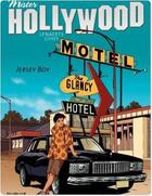 Couverture du livre « Mister Hollywood t.2 ; Jersey boy » de Eric Lenaerts et Gihef aux éditions Dupuis