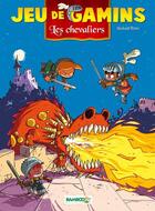 Couverture du livre « Jeu de gamins Tome 3 : les chevaliers » de Roux Mickael et Dawid aux éditions Bamboo