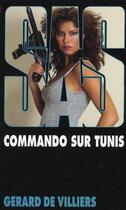 Couverture du livre « SAS T.68 ; commando sur Tunis » de Gerard De Villiers aux éditions Malko
