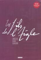 Couverture du livre « LES FILS DE L'AIGLE ; coffret t.4 a t.6 » de Daniel Vaxelaire et Michel Faure aux éditions Theloma