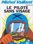 Couverture du livre « Michel Vaillant Tome 2 : le pilote sans visage » de Jean Graton aux éditions Graton