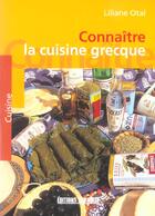 Couverture du livre « Connaitre la cuisine grecque » de Liliane Otal aux éditions Sud Ouest Editions