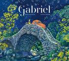 Couverture du livre « Gabriel » de Maylis Daufresne et Juliette Lagrange aux éditions La Joie De Lire