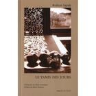 Couverture du livre « Le tamis des jours » de Robyn Sarah aux éditions Noroit