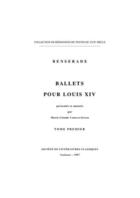 Couverture du livre « Ballets pour Louis XIV t.1 » de Isaac De Benserade aux éditions Slc