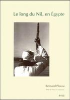 Couverture du livre « Le long du nil, en Égypte » de Bernard Plossu aux éditions Atlantica