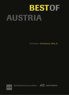 Couverture du livre « Best of austria architecture 2018_19 /anglais/allemand » de Architekturzentrum W aux éditions Park Books