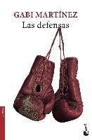 Couverture du livre « Las Defensas » de Gabi Martinez aux éditions Booket