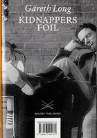 Couverture du livre « Kidnappers foil » de Gareth Long aux éditions Mousse Publishing