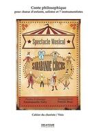 Couverture du livre « Sarabande circus - cahier du choriste et voix » de Saby Emmanuelle aux éditions Delatour