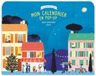 Couverture du livre « Mon calendrier en pop-up pour attendre Noël » de  aux éditions Bayard Jeunesse