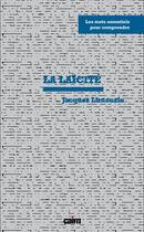 Couverture du livre « Les mots essentiels de la laïcité » de Jacques Limousin aux éditions Cairn