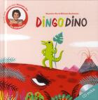 Couverture du livre « Dingo dino » de Maureen Dor aux éditions Clochette