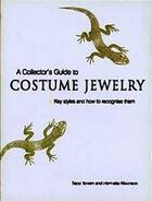 Couverture du livre « A collector's guide to costume jewelry » de  aux éditions Thames & Hudson