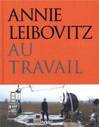 Couverture du livre « Annie Leibovitz au travail » de  aux éditions Phaidon