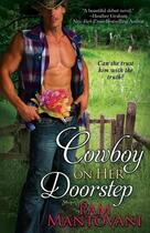 Couverture du livre « Cowboy on her doorstep » de Mantovani Pam aux éditions Bellebooks