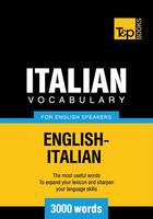 Couverture du livre « Italian Vocabulary for English Speakers - 3000 Words » de Andrey Taranov aux éditions T&p Books