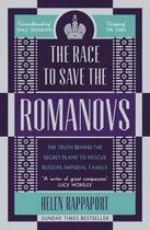 Couverture du livre « THE RACE TO SAVE THE ROMANOVS » de Helen Rappaport aux éditions Windmill Books