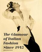 Couverture du livre « The glamour of italian fashion since 1945 (paperback) » de Stanfill Sonnet aux éditions Victoria And Albert Museum