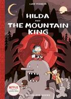 Couverture du livre « HILDA AND THE MOUNTAIN KING - HILDAFOLK » de Luke Pearson aux éditions Flying Eye Books