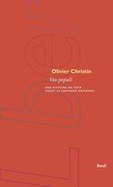 Couverture du livre « Vox populi ; une histoire du vote avant le suffrage universel » de Olivier Christin aux éditions Seuil