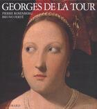 Couverture du livre « Georges de la Tour » de Bruno Ferte aux éditions Gallimard