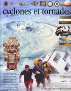 Couverture du livre « Cyclones et tornades » de Jack Challoner aux éditions Gallimard-jeunesse