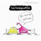 Couverture du livre « Les Conjugouillons Tome 2 : qui vivra verra » de Claudine Desmarteau aux éditions Flammarion