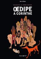 Couverture du livre « Socrate le demi-chien t.3 ; Oedipe à Corinthe » de Joann Sfar et Christophe Blain aux éditions Dargaud