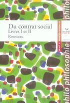 Couverture du livre « Du contrat social ; livres 1 et 2 » de Jean-Jacques Rousseau aux éditions Hatier