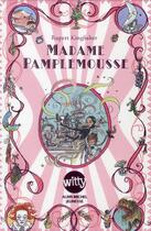 Couverture du livre « Madame Pamplemousse ; coffret » de Rupert Kingfisher et Sue Hellard aux éditions Albin Michel Jeunesse