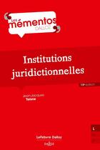 Couverture du livre « Institutions juridictionnelles (19e édition) » de Jean-Jacques Taisne aux éditions Dalloz