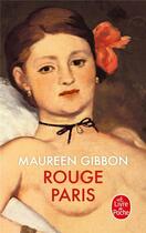 Couverture du livre « Rouge Paris » de Maureen Gibbon aux éditions Le Livre De Poche