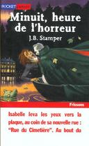 Couverture du livre « Minuit Heure De L'Horreur » de J-B Stamper aux éditions Pocket