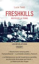 Couverture du livre « Freshkills » de Lucie Taïeb aux éditions Pocket