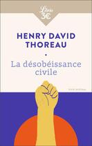 Couverture du livre « La désobéissance civile » de Henry David Thoreau aux éditions J'ai Lu