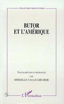 Couverture du livre « Butor et l'amerique » de  aux éditions Editions L'harmattan