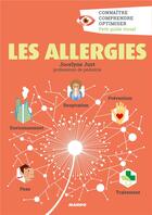 Couverture du livre « Les allergies ; connaître, comprendre, optimiser » de Just Jocelyne aux éditions Mango