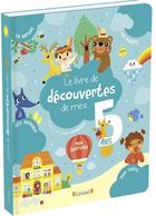 Couverture du livre « Le livre de découvertes de mes 5 ans » de Magalie Lebot aux éditions Grund