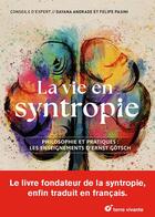 Couverture du livre « La vie en syntropie - philosophie et pratiques : les enseignements dernst gotsch » de Andrade/Pasini aux éditions Terre Vivante