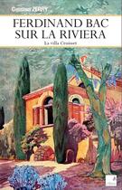 Couverture du livre « Ferdinand Bac sur la Riviera » de Christian Zerry aux éditions Campanile